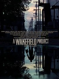 Проект Вейкфилд (2019)